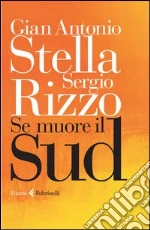 Se muore il Sud. E-book. Formato PDF