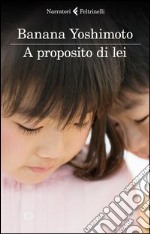 A proposito di lei. E-book. Formato EPUB ebook