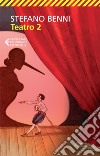 Teatro 2. E-book. Formato EPUB ebook