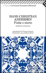 Fiabe e storie. Ediz. integrale. E-book. Formato EPUB ebook