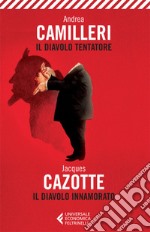 Il diavolo: Tentatore. Innamorato. E-book. Formato EPUB ebook