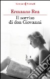 Il sorriso di don Giovanni. E-book. Formato EPUB ebook di Ermanno Rea