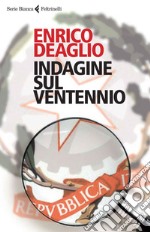 Indagine sul ventennio. E-book. Formato EPUB ebook