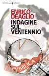 Indagine sul ventennio. E-book. Formato EPUB ebook