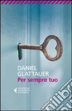 Per sempre tuo. E-book. Formato EPUB ebook