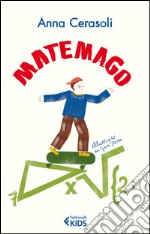 Matemago. E-book. Formato EPUB ebook