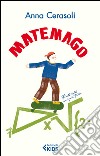 Matemago. E-book. Formato EPUB ebook