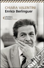 Enrico Berlinguer: Nuova edizione. E-book. Formato EPUB ebook