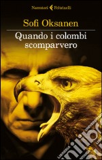 Quando i colombi scomparvero. E-book. Formato EPUB ebook