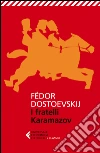 I fratelli Karamazov. E-book. Formato EPUB ebook di Fëdor Dostoevskij