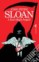 I diari degli angeli. E-book. Formato EPUB ebook