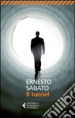 Il tunnel. E-book. Formato EPUB ebook