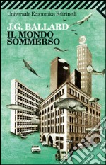 Il mondo sommerso. E-book. Formato EPUB ebook