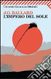 L'impero del sole. E-book. Formato EPUB ebook