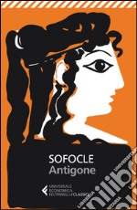 Antigone: Testo originale a fronte. E-book. Formato EPUB ebook