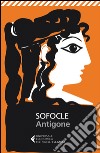 Antigone: Testo originale a fronte. E-book. Formato EPUB ebook