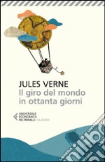 Il giro del mondo in ottanta giorni. E-book. Formato EPUB ebook