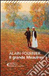 Il grande Meaulnes. E-book. Formato EPUB ebook