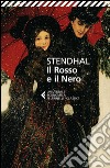 Il Rosso e il Nero: Cronaca del 1830. E-book. Formato EPUB ebook