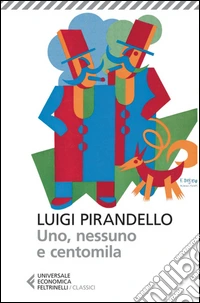 Uno, nessuno e centomila. E-book. Formato EPUB ebook