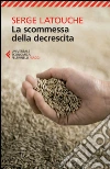 La scommessa della decrescita. E-book. Formato EPUB ebook