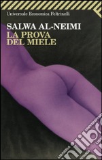 La prova del miele. E-book. Formato EPUB ebook