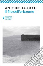 Il filo dell'orizzonte. E-book. Formato EPUB ebook