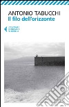 Il filo dell'orizzonte. E-book. Formato EPUB ebook