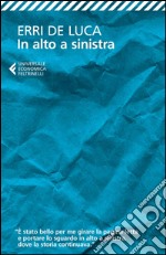 In alto a sinistra. E-book. Formato EPUB ebook