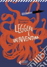 Leggere è un'avventura. E-book. Formato EPUB ebook