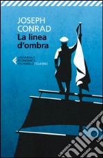 La linea d'ombra: NUOVA TRADUZIONE. E-book. Formato EPUB ebook