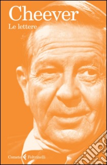 Le lettere. E-book. Formato EPUB ebook di John Cheever