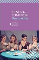 Due partite. E-book. Formato EPUB ebook