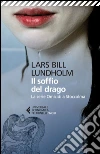 Il soffio del drago: La serie Omicidi a Stoccolma. E-book. Formato EPUB ebook di Lars Bill Lundholm