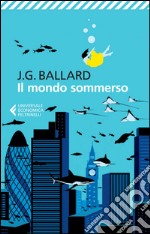 Il mondo sommerso. E-book. Formato EPUB ebook