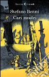 Cari mostri. E-book. Formato EPUB ebook