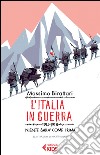 L'Italia in guerra: 1915-1918. Niente sarà come prima. E-book. Formato EPUB ebook di Massimo Birattari