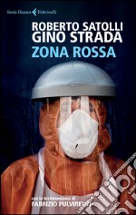 Zona rossa. E-book. Formato EPUB ebook