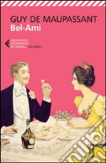 Bel-Ami. E-book. Formato EPUB ebook