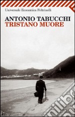 Tristano muore. Una vita. E-book. Formato EPUB