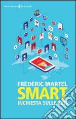 Smart: Inchiesta sulle reti. E-book. Formato EPUB ebook