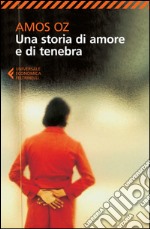 Una storia di amore e di tenebra. E-book. Formato EPUB ebook