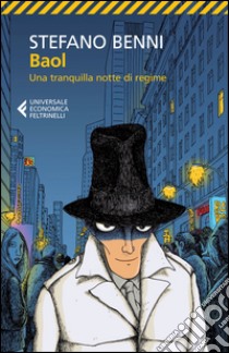 Baol: Una tranquilla notte di regime. E-book. Formato EPUB ebook di Stefano Benni