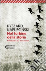 Nel turbine della storia: Riflessioni sul XXI secolo. E-book. Formato EPUB ebook