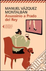 Assassinio a Prado del Rey: e altre storie sordide. E-book. Formato EPUB