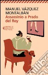 Assassinio a Prado del Rey: e altre storie sordide. E-book. Formato EPUB ebook