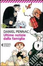 Ultime notizie dalla famiglia. E-book. Formato EPUB ebook