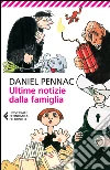 Ultime notizie dalla famiglia. E-book. Formato EPUB ebook
