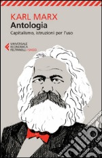 Antologia: Capitalismo, istruzioni per l'uso. E-book. Formato EPUB ebook