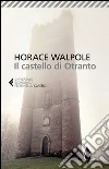 Il castello di Otranto. E-book. Formato EPUB ebook